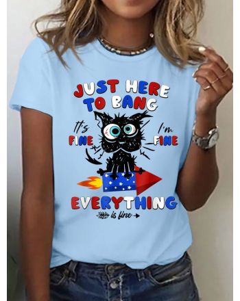 Women's Cotton 4th Of July Just Here To Bang It's Fine I'm Fine Black Cat T-Shirt